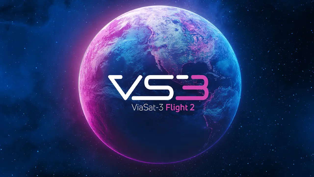 Viasat Completes ViaSat-3 Fleet as F2 Enters Service